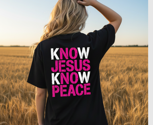 Know Jesus Know Peace - T-shirt