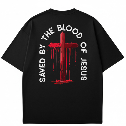 Saved by the Blood of Jesus - Christian T-shirt