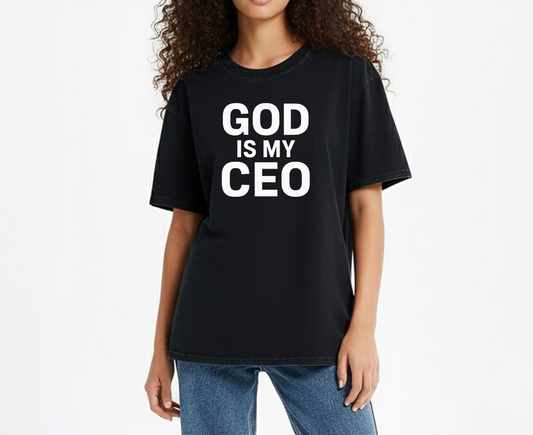 God is My CEO - T-shirt