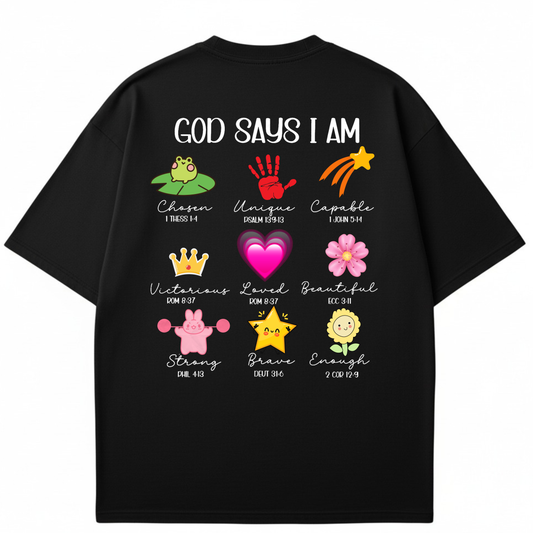 God Say's I Am - T-shirt