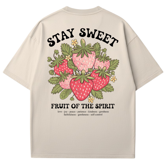 Stay Sweet Fruit of the Spirit - Christian T-shirt