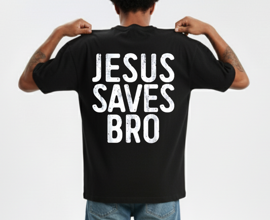 Jesus Saves Bro - Christian T-shirt