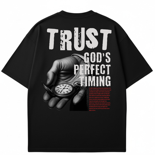 Trust God's Perfect Timing - Christian T-shirt