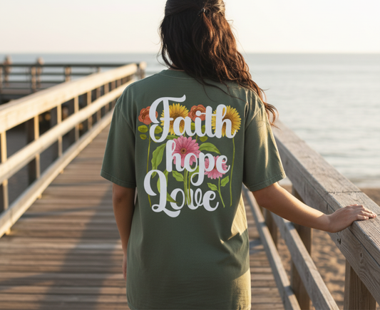 Faith Hope Love - Christian T-shirt