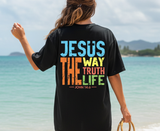 Jesus The Way The Truth The Life - Printed T-Shirt