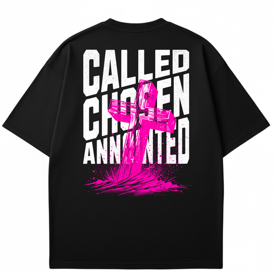Called Chosen Anointed Faith   - Printed T-shirt