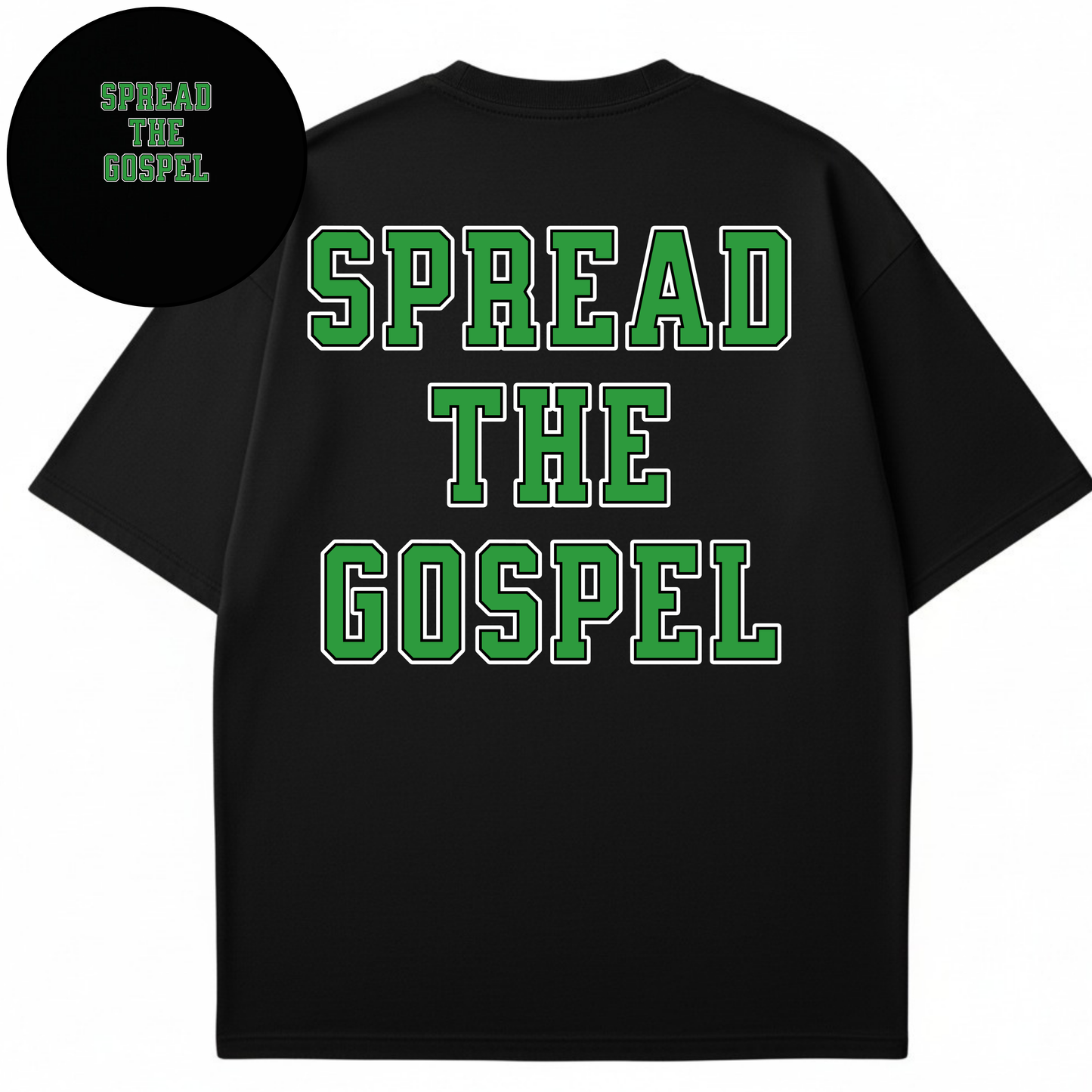 Spread The Gospel  - Printed T-shirt