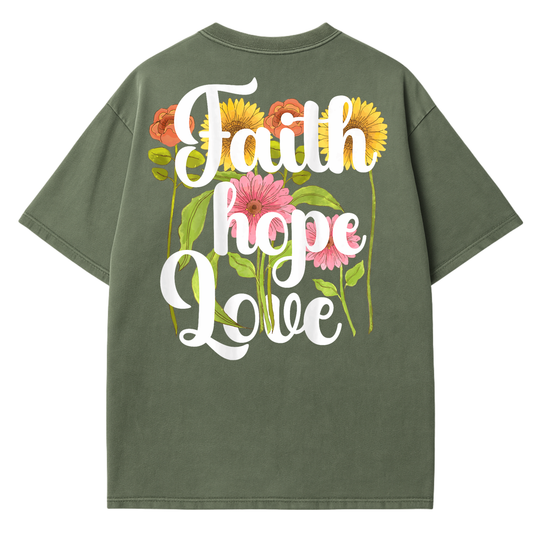 Faith Hope Love - Christian T-shirt
