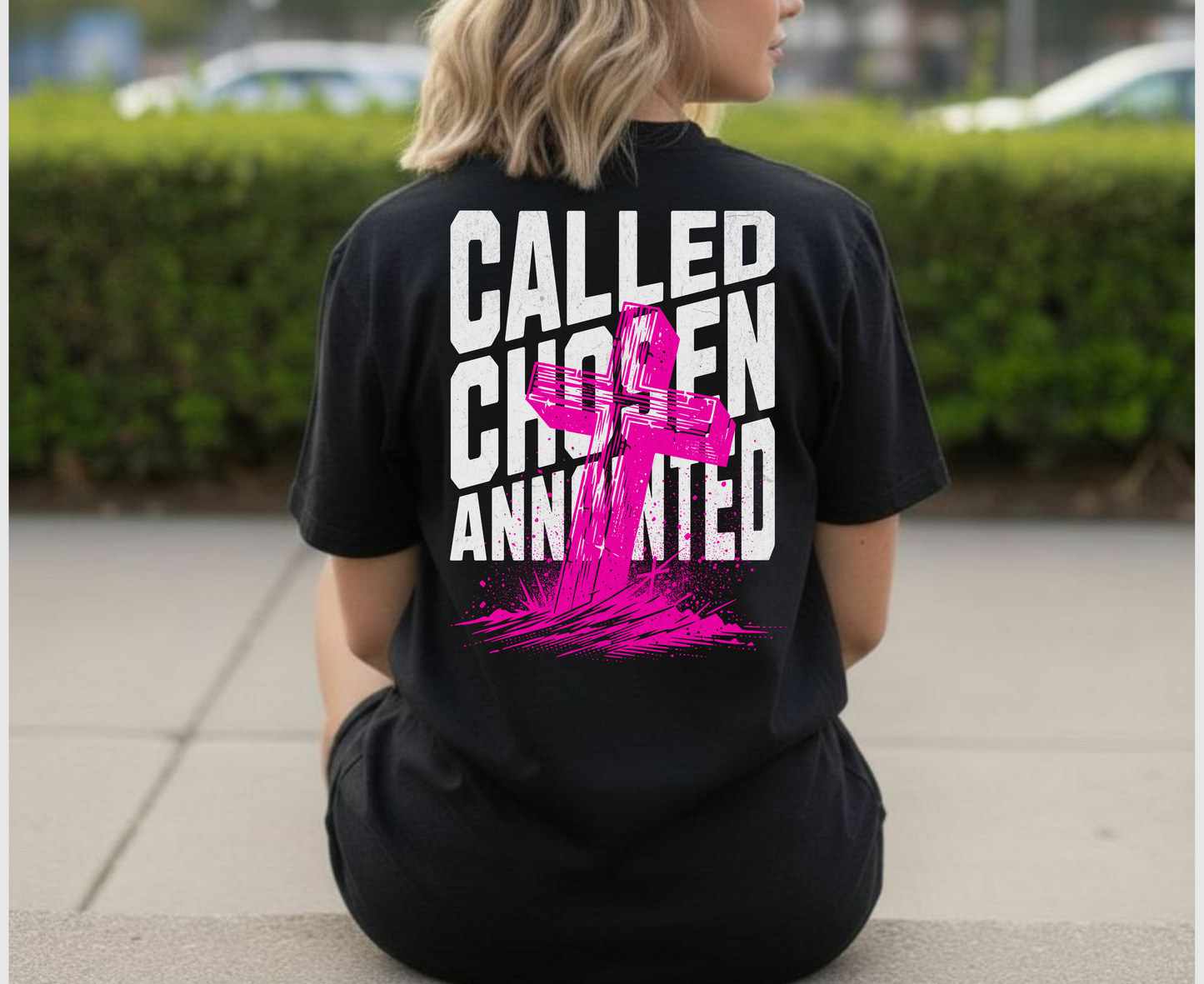 Called Chosen Anointed Faith   - Printed T-shirt