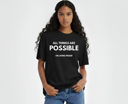 All Things Are Possible with God - T-shirt