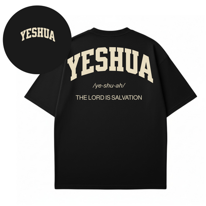 Yeshua, The Lord is Salvation- T-shirt