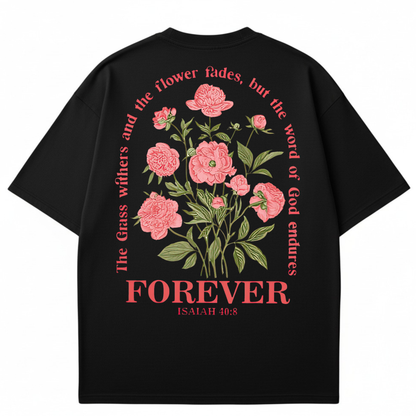 The Word of God Remains Forever - T-shirt