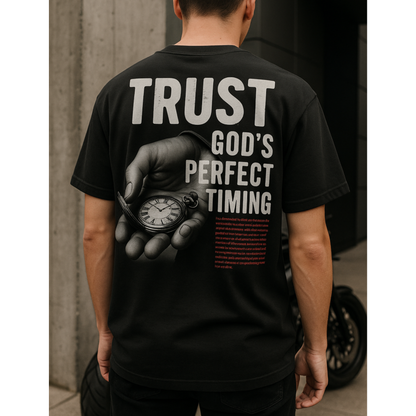 Trust God's Perfect Timing - Christian T-shirt