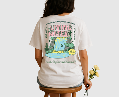 Living Water  -  Printed T-Shirt