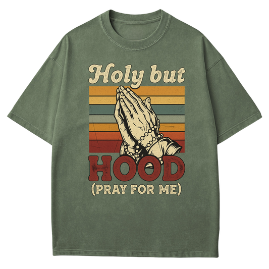 Holy but Hood- T-shirt