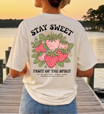 Stay Sweet Fruit of the Spirit - Christian T-shirt